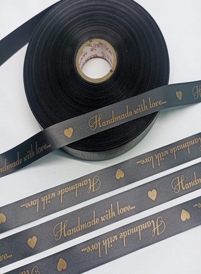 Mudrak Prints Handmade With Love Printed Satin Ribbon (Length: 30Mtr) (Width:0.75 Inch) (Black) - Image 1